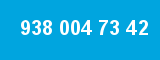938 004 73 42 938 004 73 42